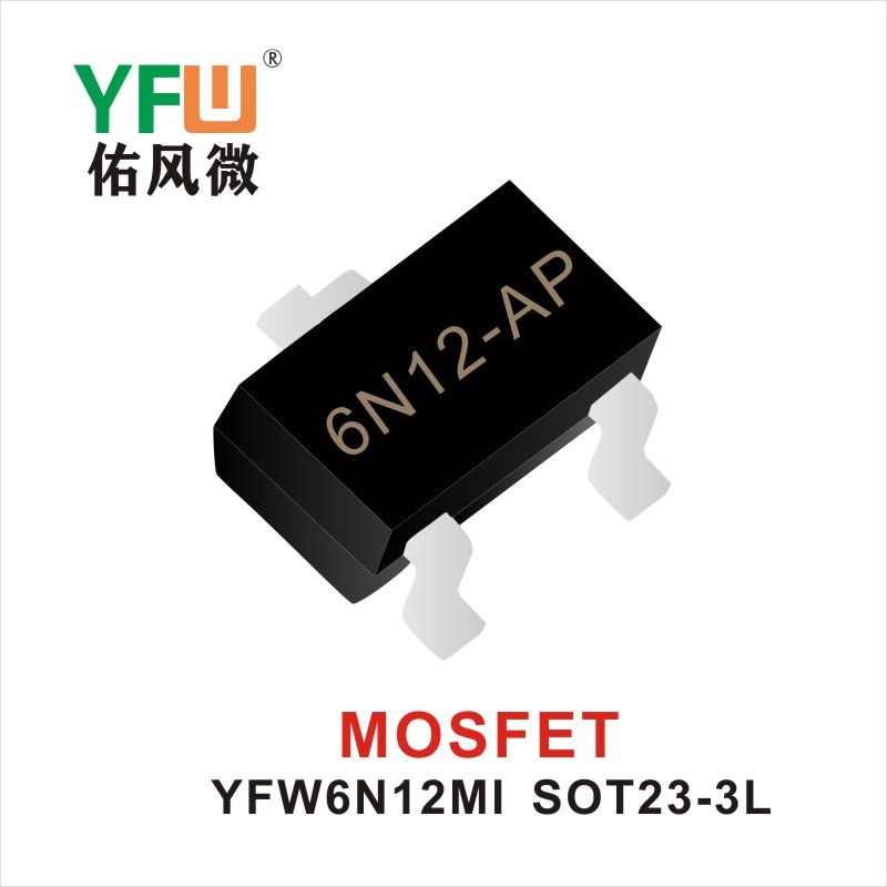 YFW6N12MI  SOT23-3L Tubo de efecto de campo Yfw youfeng Weiyuan Factory