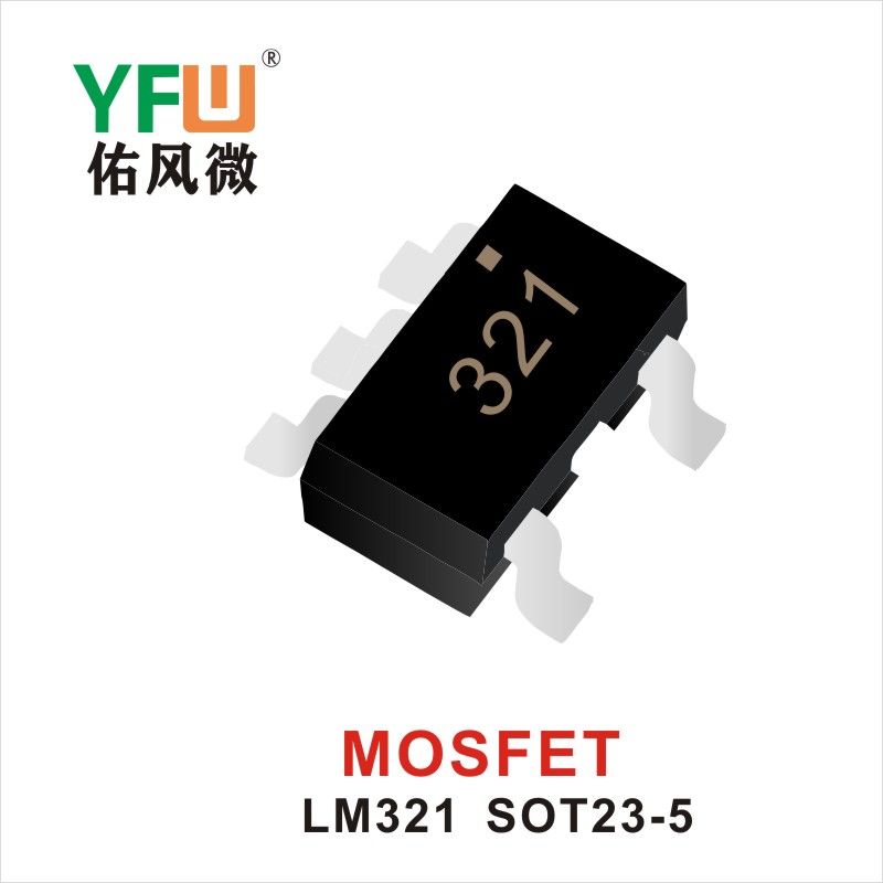 LM321  SOT23-5  Tubo de efecto de campo Yfw youfeng Weiyuan Factory