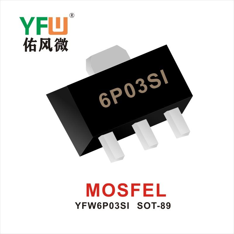 YFW6P03SI SOT-89  Tubo de efecto de campo Yfw youfeng Weiyuan Factory