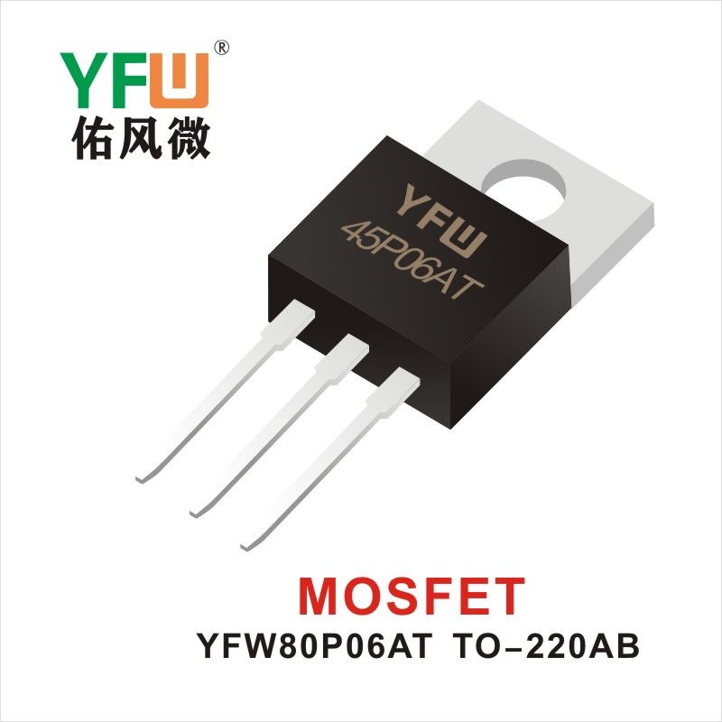 YFW45P06AT   TO-220AB  Tubo de efecto de campo Yfw youfeng Weiyuan Factory