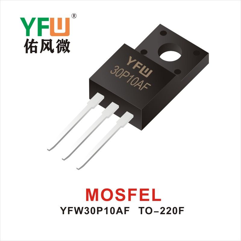 YFW30P10AF   TO-220F  Tubo de efecto de campo Yfw youfeng Weiyuan Factory