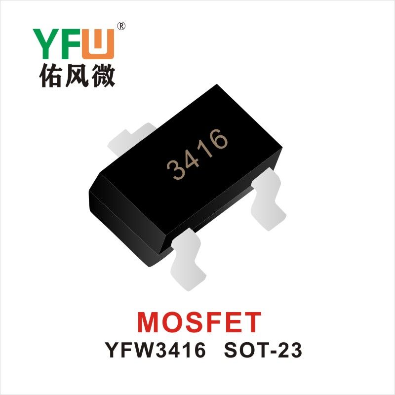 YFW3416   SOT-23   Tubo de efecto de campo Yfw youfeng Weiyuan Factory