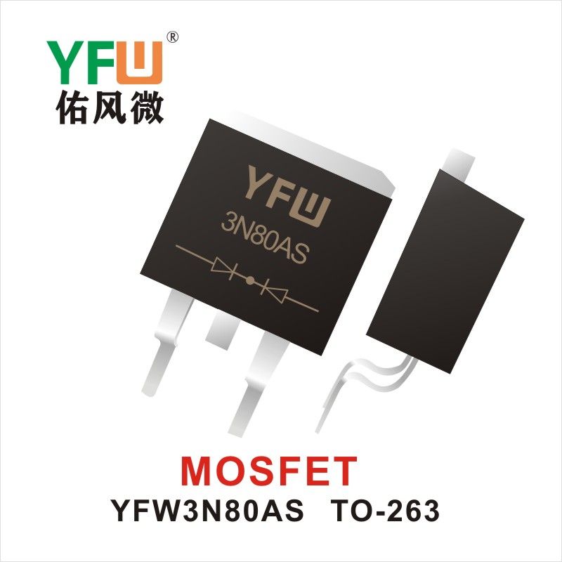 YFW3N80AS   TO-263    Tubo de efecto de campo Yfw youfeng Weiyuan Factory