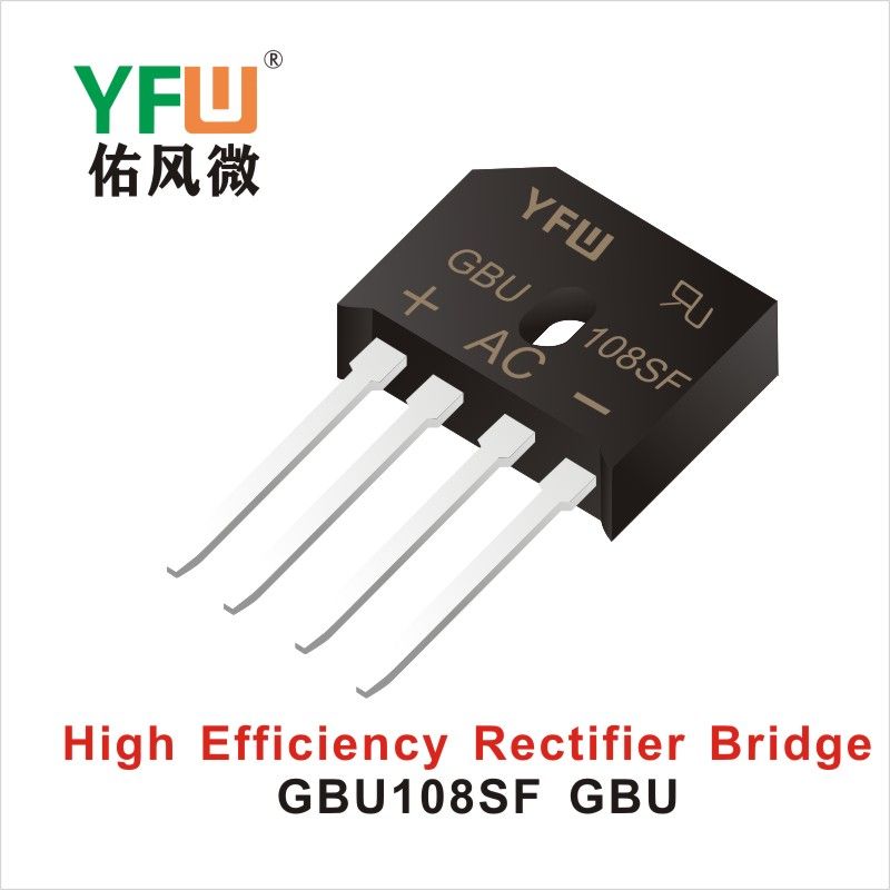 GBU108SF   GBU    Rectificadores de puentes de alta eficiencia Yfw youfeng Weiyuan Factory