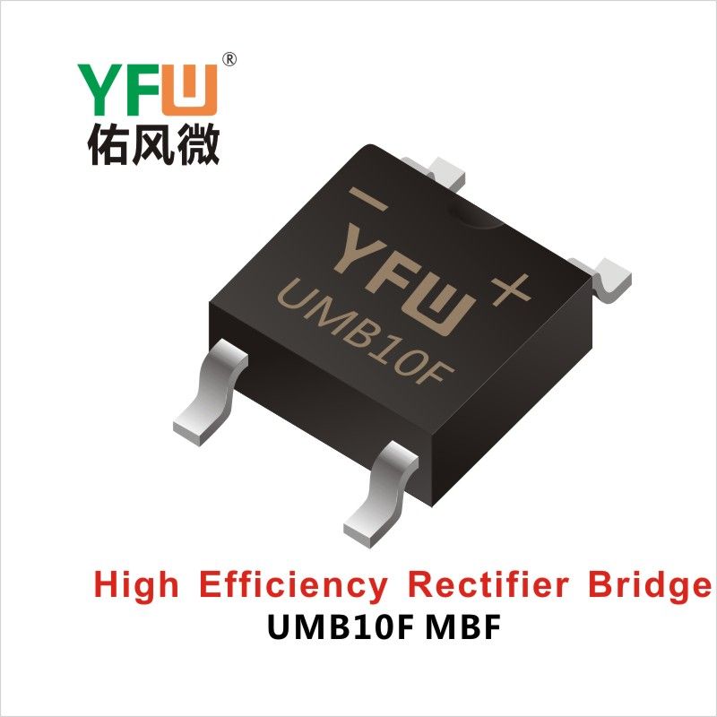 UMB10F   MBF    Rectificadores de puentes de alta eficiencia Yfw youfeng Weiyuan Factory